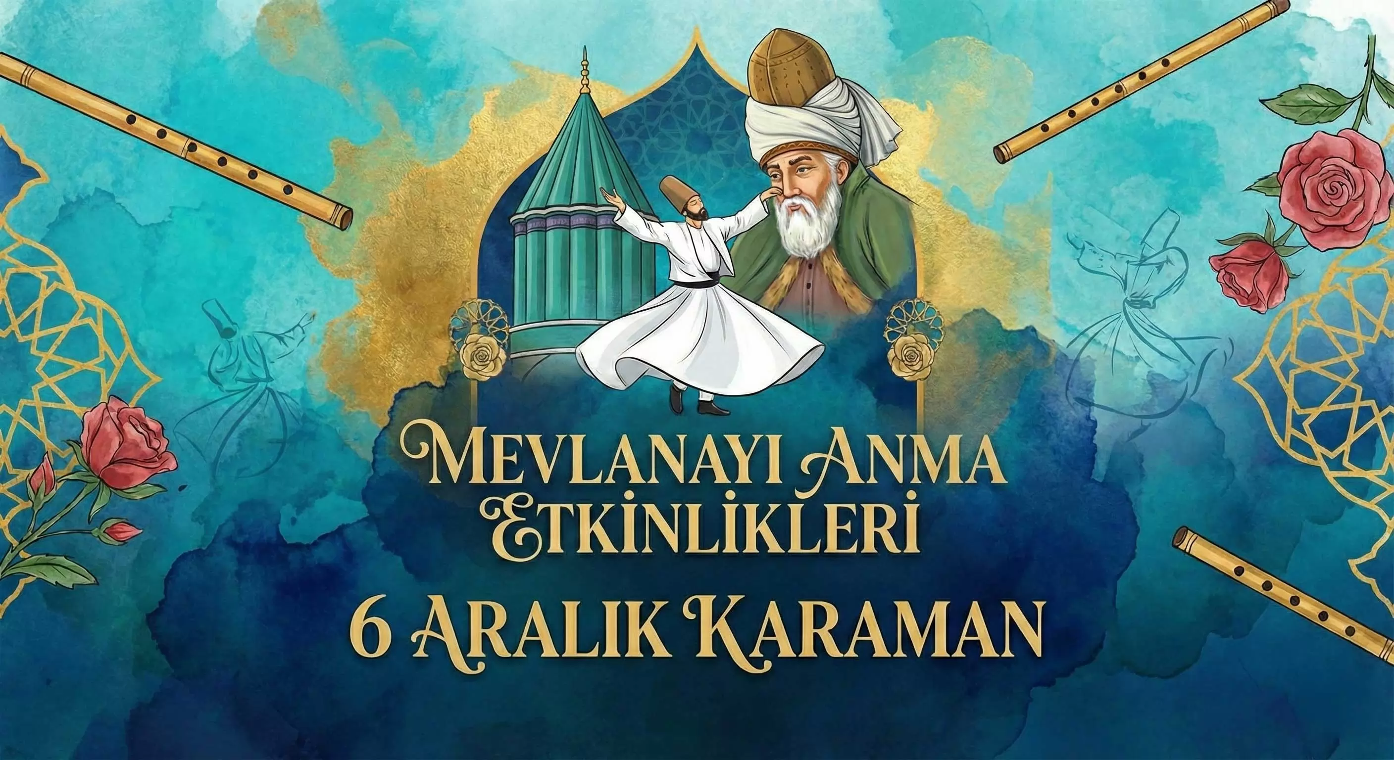 Hazreti Mevlana’nın 752. Vuslat Yıl Dönümü Etkinlikleri